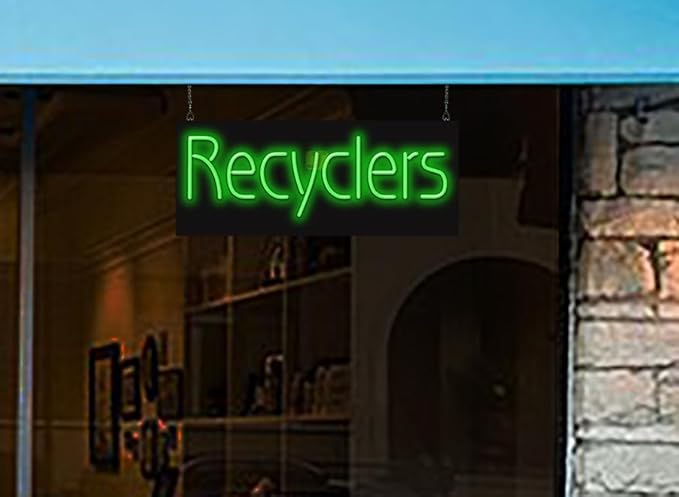 Recyclers Neon Sign