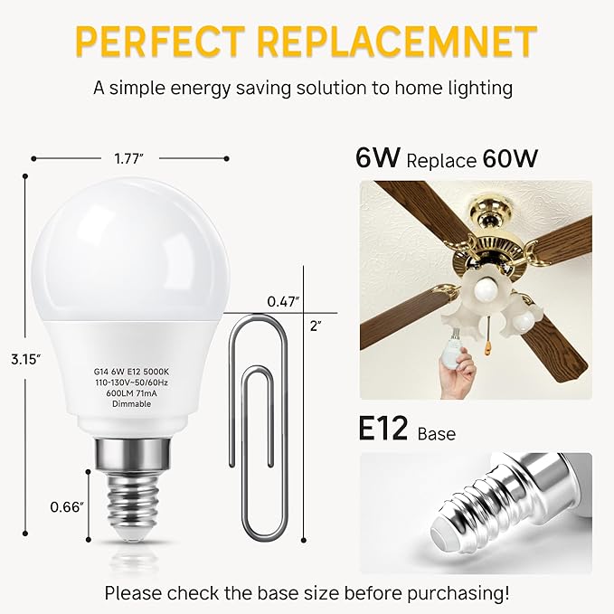 LED Ceiling Fan Light Bulbs, Dimmable E12 Small Base Light Bulb 5000K Daylight, 6W Equivalent 60 Watt, G14 Chandelier Light Bulbs for Ceiling Fan, 3 Packs