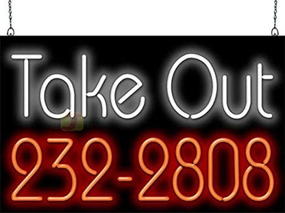 Take Out with your Phone Number Neon Sign