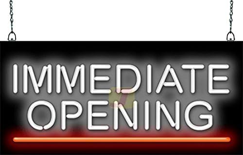 Immediate Opening Neon Sign