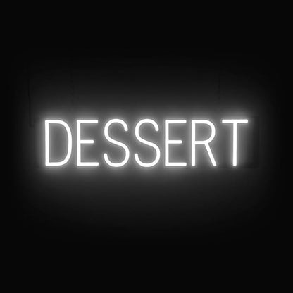SpellBrite DESSERT Sign | Treat-Related Sign with Neon Look, White LED Light Source | 27.1" x 6.3"