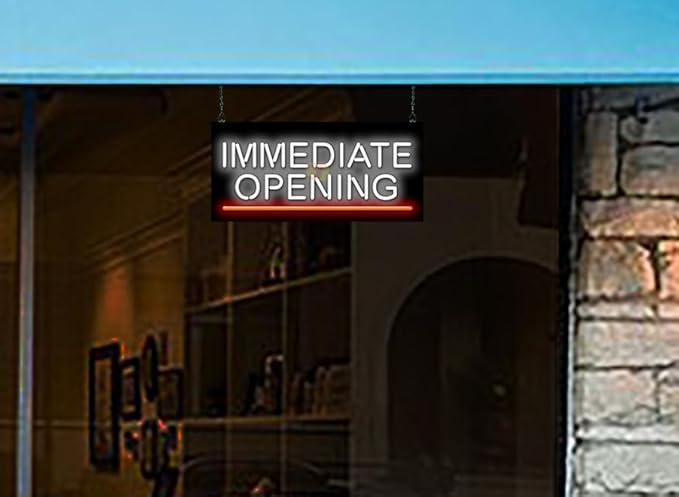 Immediate Opening Neon Sign