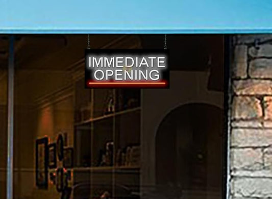 Immediate Opening Neon Sign