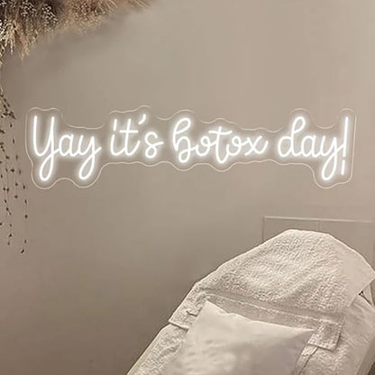 Yay It's Botox Day Neon Sign,Custom Botox Neon Sign, Business Sign, Injector Spa Studio Decor, Art Led Sign, Beauty Spa Sign Gift USB Size:20x5inches