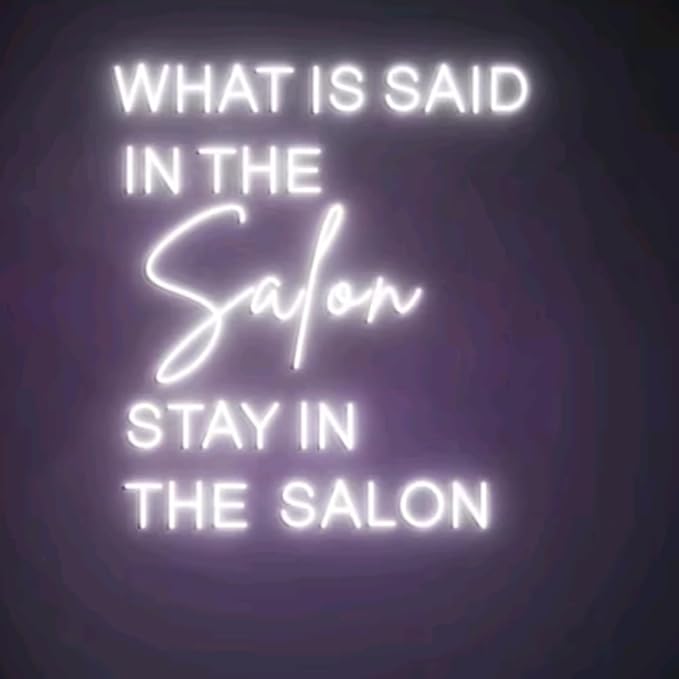 What is Said in the Salon Stays in the Salon, Salon Neon Sign, Neon Light Sign for Salon Wall Decorations, Salon Sign, Beauty Salon Decor Size:H20xW17inch