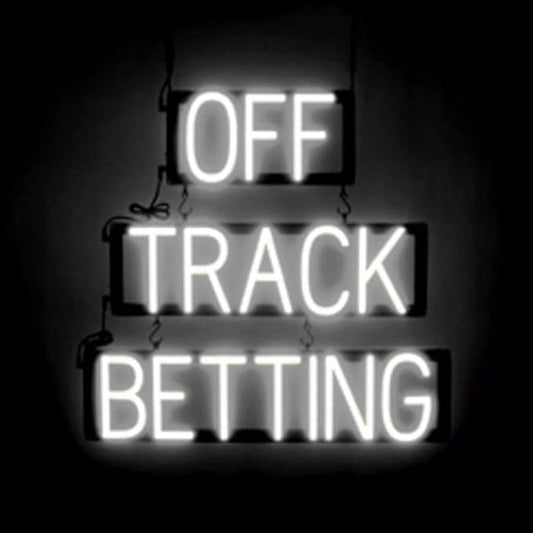 SpellBrite OFF TRACK BETTING Sign | Gaming-Related Sign with Neon Look, White LED Light Source | 24.9" x 23.8"
