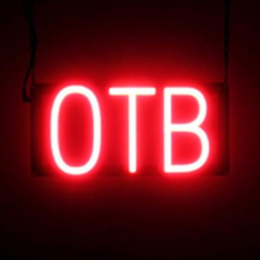 SpellBrite OTB Sign | Gaming-Related Sign with Neon Look, Red LED Light Source | 13.2" x 6.3"