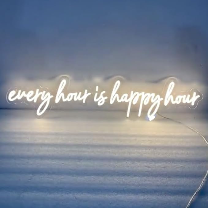 Every hour is happy hour, Neon Light Sign, Bar Cart Decor, Home Bar Wall Art Sign, New Kitchen Wall Décor Size:H6 x W32inches