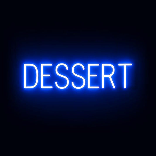 SpellBrite DESSERT Sign | Treat-Related Sign with Neon Look, Blue LED Light Source | 27.1" x 6.3"