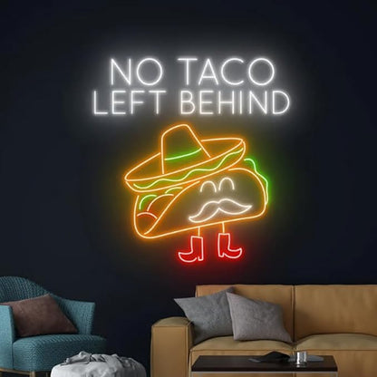 No Taco Left Behind Neon Sign, Tacos Neon Light, Mexican Tacos Led Light, Tacos Led Sign,Mexico Restaurant Neon Light Size:20inches
