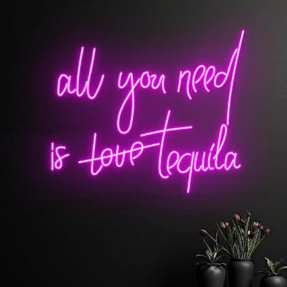 All You Need Is Tequila Neon Sign, All You Need Is Love Led Light, Tequila Led Sign, Tequila Pub Neon Light, Wine Bar Club Room Wall Decor Size:20inch