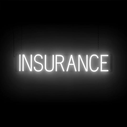 SpellBrite INSURANCE Sign | Neon Insurance Sign Look, White LED Light Source | 32.9" x 6.3"