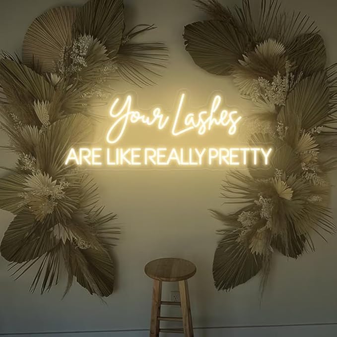 Your lashes are like really pretty neon sign, Beauty salon sign, Lashes Studio Neon Light, Lashes salon Led Sign, Custom Beauty Room Decor Size:25 IN