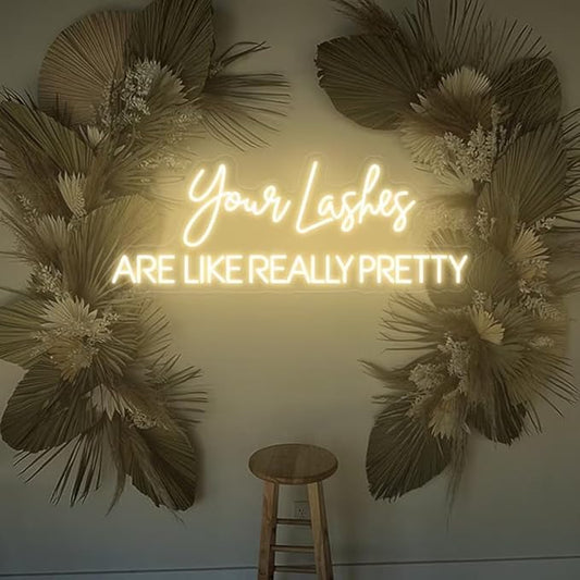 Your lashes are like really pretty neon sign, Beauty salon sign, Lashes Studio Neon Light, Lashes salon Led Sign, Custom Beauty Room Decor Size:25 IN
