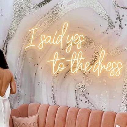 I Said Yes To The Dress Neon Sign, Custom Wedding Dress Shopping LED Neon Light, Bridal Shower Business Store Decor Bride To Be Decorations Size:20"x11"