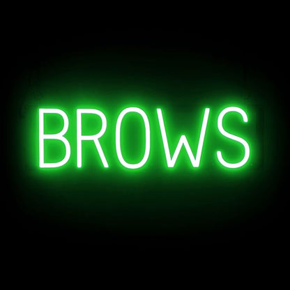 SpellBrite BROWS Sign | Beauty-Related Sign with Neon Look, Green LED Light Source | 22.6" x 6.3"