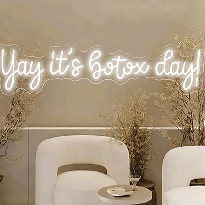 Yay It's Botox Day Neon Sign,Custom Botox Neon Sign, Business Sign, Injector Spa Studio Decor, Art Led Sign, Beauty Spa Sign Gift USB Size:20x5inches