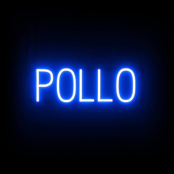 SpellBrite POLLO Sign | Mexican Food-Related Sign with Neon Look, Blue LED Light Source | 19.7" x 6.3"