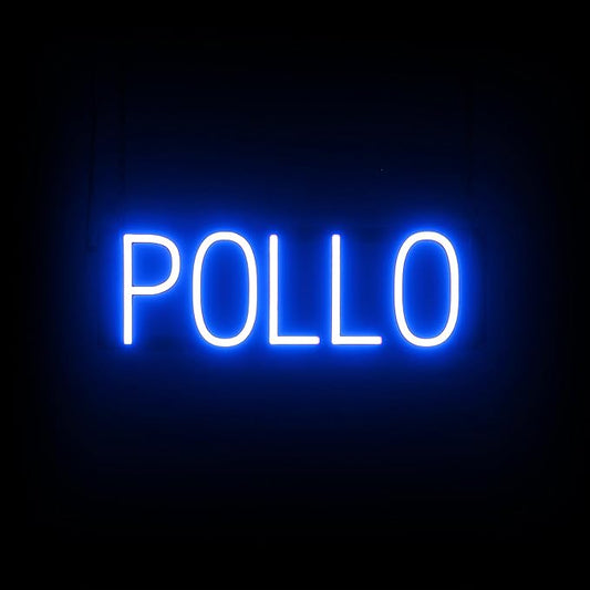 SpellBrite POLLO Sign | Mexican Food-Related Sign with Neon Look, Blue LED Light Source | 19.7" x 6.3"