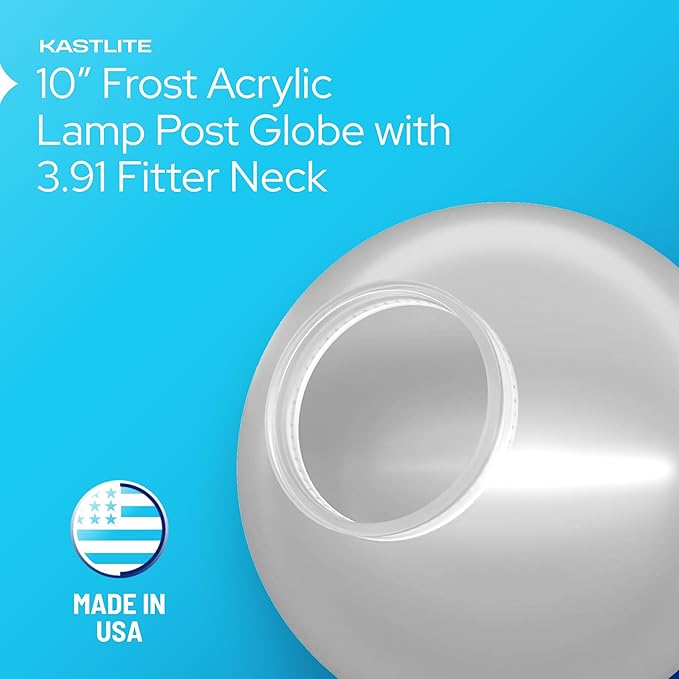 KastLite 10" VC Frost Acrylic Lamp Post Globe | Smooth Textured with 3.91" Fitter Neck | Manufactured in the USA