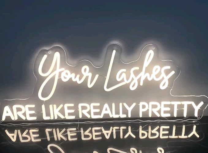 Your lashes are like really pretty neon sign, Beauty salon sign, Lashes Studio Neon Light, Lashes salon Led Sign, Custom Beauty Room Decor Size:25 IN