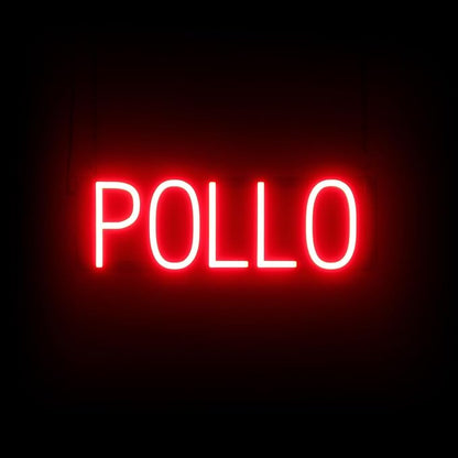 SpellBrite POLLO Sign | Mexican Food-Related Sign with Neon Look, Red LED Light Source | 19.7" x 6.3"