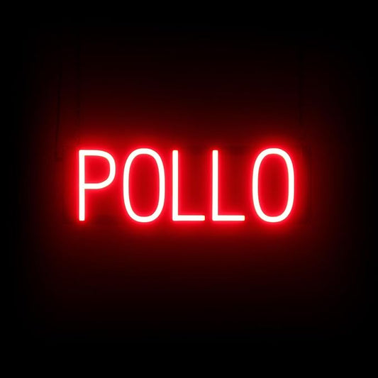 SpellBrite POLLO Sign | Mexican Food-Related Sign with Neon Look, Red LED Light Source | 19.7" x 6.3"