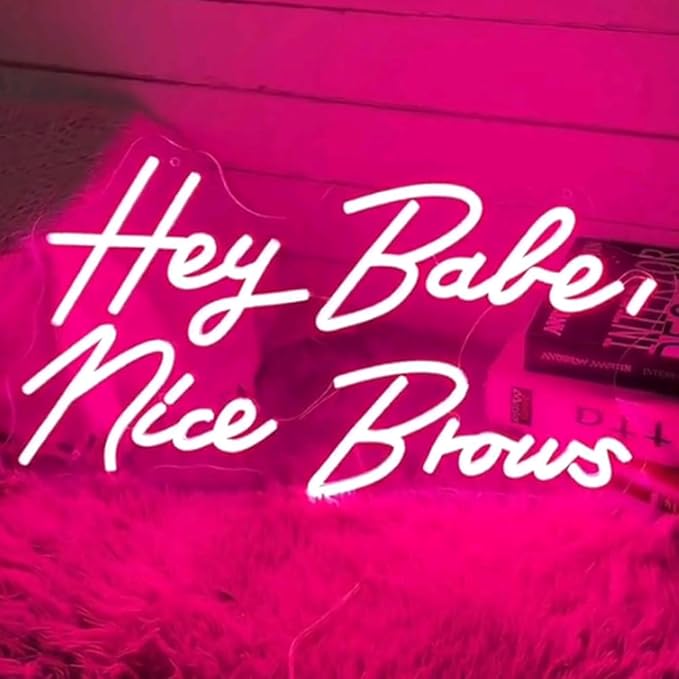 Hey Babe Nice Brows Neon Sign Handmade Neon Lights Sign for Hair Beauty Salon Neon Business Sign Size:19.6X9.7inch