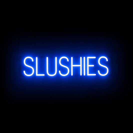 SpellBrite SLUSHIES Sign | Treat-Related Sign with Neon Look, Blue LED Light Source | 28.1" x 6.3"
