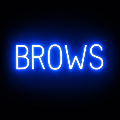 SpellBrite BROWS Sign | Beauty-Related Sign with Neon Look, Blue LED Light Source | 22.6" x 6.3"