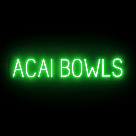SpellBrite ACAI BOWLS Sign | Cafe-Related Sign with Neon Look, Green LED Light Source | 37.2" x 6.3"