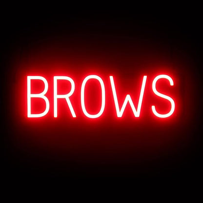 SpellBrite BROWS Sign | Beauty-Related Sign with Neon Look, Red LED Light Source | 22.6" x 6.3"
