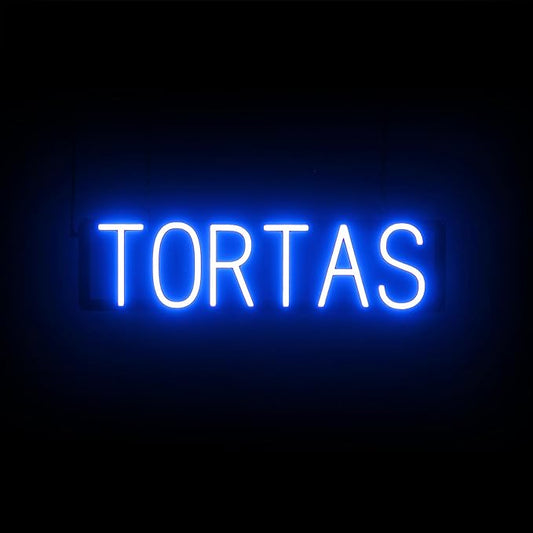 SpellBrite TORTAS Sign | Mexican Food-Related Sign with Neon Look, Blue LED Light Source | 24.8" x 6.3"