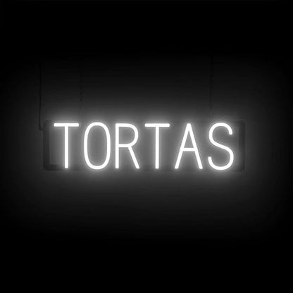 SpellBrite TORTAS Sign | Mexican Food-Related Sign with Neon Look, White LED Light Source | 24.8" x 6.3"