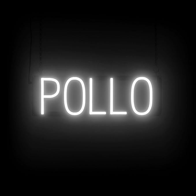 SpellBrite POLLO Sign | Mexican Food-Related Sign with Neon Look, White LED Light Source | 19.7" x 6.3"