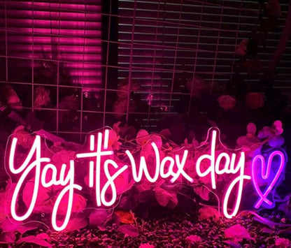 Yay it's wax day Neon Sign Custom Wax Room Neon Sign,Lash Salon Decor Beauty Salon Wall Art,Nails Hair Lashes Bar Salon Led Neon Light Size:20inch