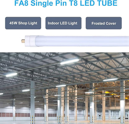 T8 T10 T12 8FT LED Light Bulbs, 45W 6000K Cold White, Single Pin Fa8 LED Tube Replacement for Fluorescent Fixtures, Frosted, Ballast Bypass, Warehouse Workshop Garage Lights 25-Pack